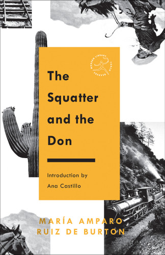 The Squatter and the Don (Modern Library Torchbearers) book cover by Maria Amparo Ruiz de Burton