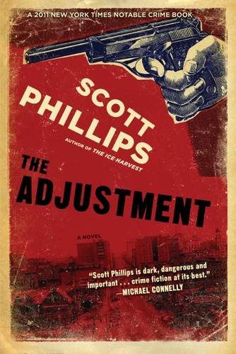The Adjustment book cover by Scott Phillips
