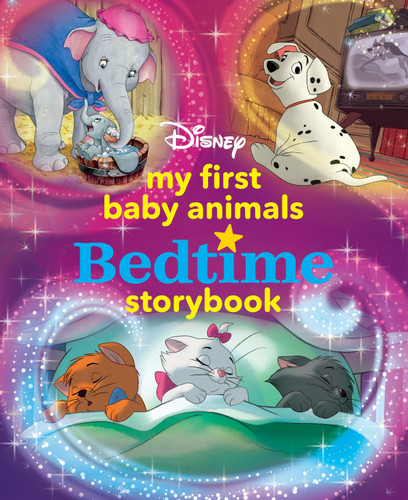 My First Baby Animals Bedtime Storybook (My First Bedtime Storybook) book cover by Disney Books