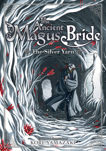 The Ancient Magus' Bride: The Silver Yarn (Light Novel) book cover by Kore Yamazaki