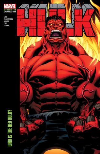 Hulk Modern Era Epic Collection: Who Is The Red Hulk? book cover by Jeph Loeb