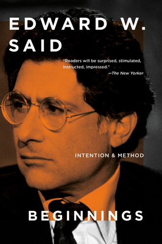 Beginnings: Intention and Method book cover by Edward W. Said