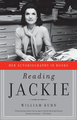 Reading Jackie: Her Autobiography in Books book cover by William Kuhn