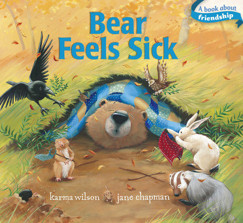 Bear Feels Sick (The Bear Books) book cover by Karma Wilson