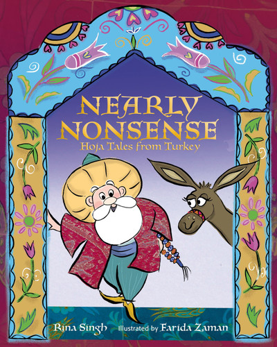 Nearly Nonsense: Hoja Tales from Turkey book cover by Rina Singh
