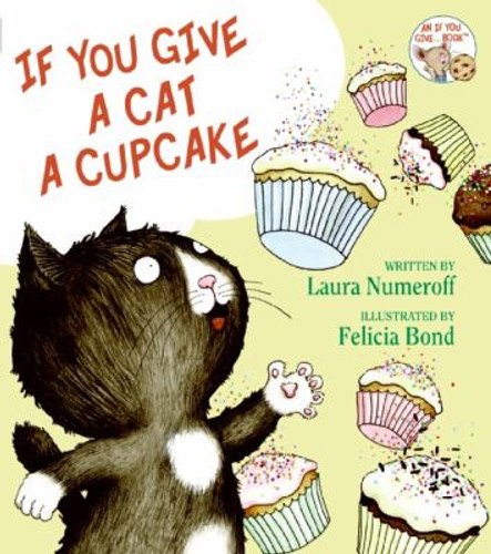 If You Give a Cat a Cupcake [Hardcover] Cover