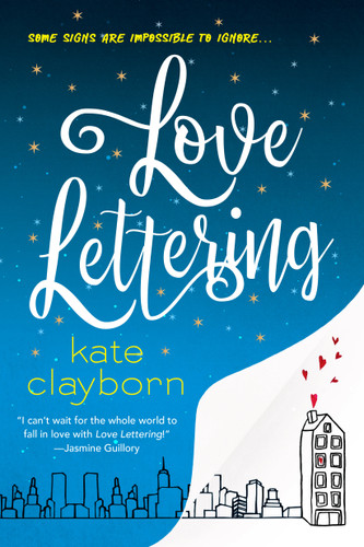 Love Lettering: A Witty and Heartfelt Love Story book cover by Kate Clayborn