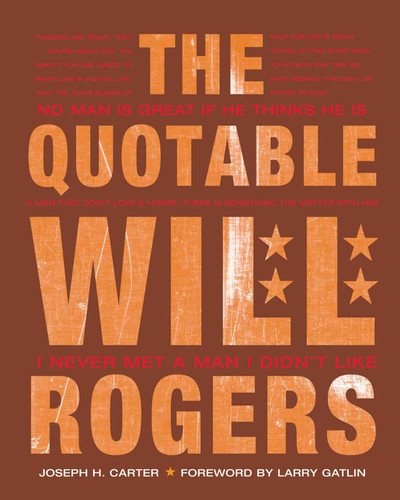 The Quotable Will Rogers (Western Humor) book cover by Joseph H. Carter