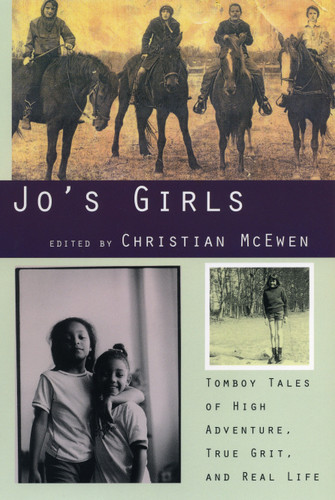 Jo's Girls: Tomboy Tales of High Adventure, True Grit, and Real Life book cover by 