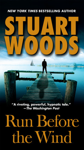 Run Before the Wind (Will Lee Novel) book cover by Stuart Woods
