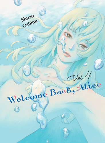 Welcome Back, Alice 4 (Welcome Back, Alice) book cover by Shuzo Oshimi