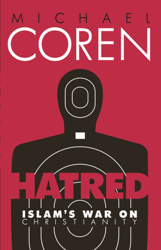 Hatred: Islam's War on Christianity book cover by Michael Coren