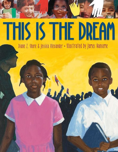 This Is the Dream book cover by Diane Z. Shore, Jessica Alexander