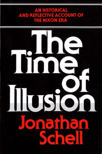 Time of Illusion: Vietnam book cover by Jonathan Schell