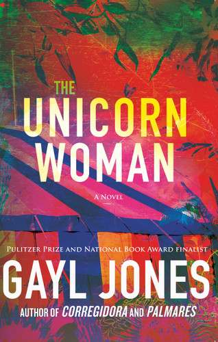 The Unicorn Woman book cover by Gayl Jones