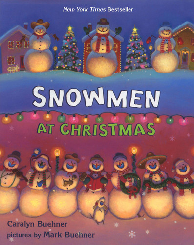 Snowmen at Christmas book cover by Caralyn Buehner