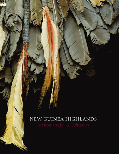 New Guinea Highlands: Art from the Jolika Collection book cover by John Friede, Terence Hays, Christina Hellmich
