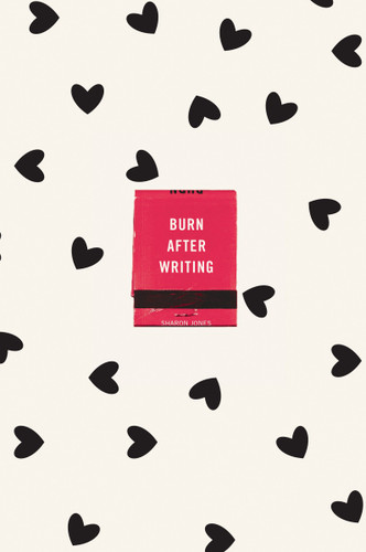 Burn After Writing (Hearts) book cover by Sharon Jones