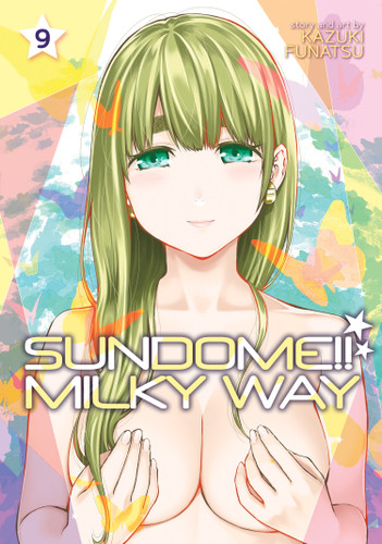 Sundome!! Milky Way Vol. 9 (Sundome!! Milky Way) book cover by Kazuki Funatsu
