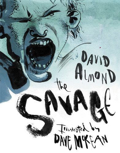 The Savage book cover by David Almond