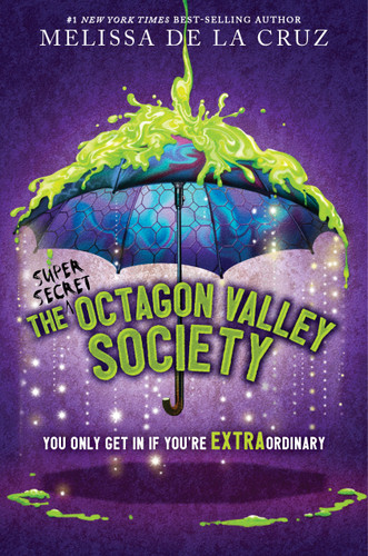 The (Super Secret) Octagon Valley Society (Octagon Valley) book cover by Melissa de la Cruz