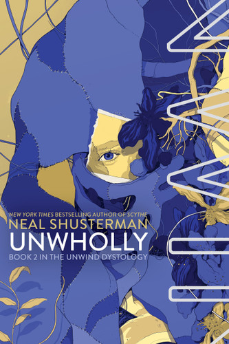 UnWholly (Unwind Dystology) book cover by Neal Shusterman