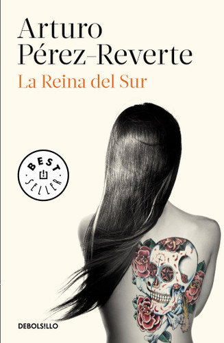 La Reina del Sur / The Queen of the South book cover by Arturo Perez Reverte