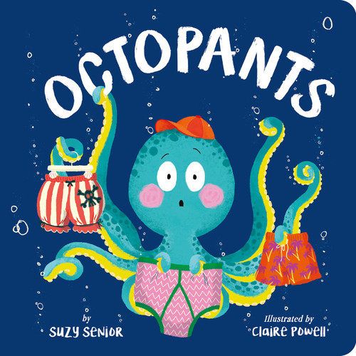 Octopants book cover by Suzy Senior