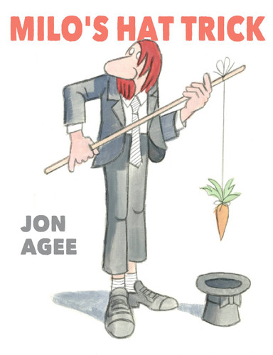 Milo's Hat Trick book cover by Jon Agee