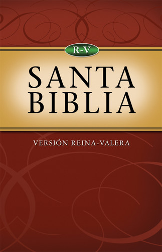 Santa Biblia: Versión Reina-Valera: Holy Bible--Reina-Valera Version (Reina Valera Bible) book cover by Barbour Publishing