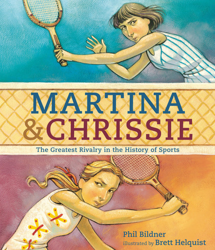 Martina & Chrissie: The Greatest Rivalry in the History of Sports book cover by Phil Bildner