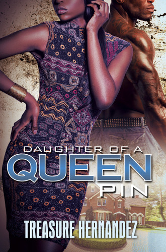 Daughter of a Queen Pin book cover by Treasure Hernandez