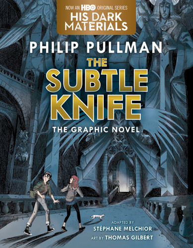 The Subtle Knife Graphic Novel (His Dark Materials) book cover by Philip Pullman