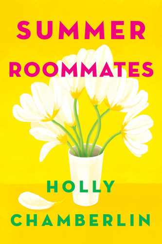 Summer Roommates (A Yorktide, Maine Novel) book cover by Holly Chamberlin