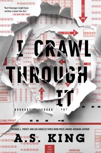 I Crawl Through It book cover by A.S. King