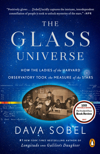 The Glass Universe: How the Ladies of the Harvard Observatory Took the Measure of the Stars book cover by Dava Sobel