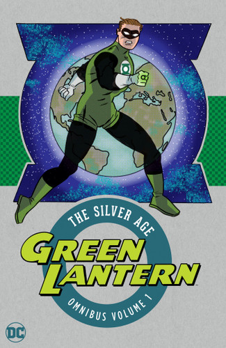 Green Lantern: the Silver Age Omnibus Vol. 1 (New Edition) book cover by Gardner Fox, John Broome
