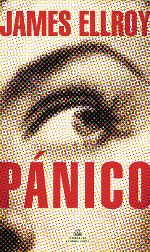Pánico / Widespread Panic book cover by James Ellroy