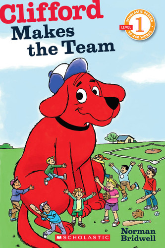 Clifford Makes the Team (Scholastic Reader, Level 1) (Scholastic Reader, Level 1) book cover by Norman Bridwell