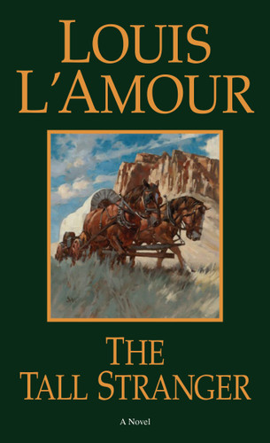 The Tall Stranger: A Novel book cover by Louis L'Amour