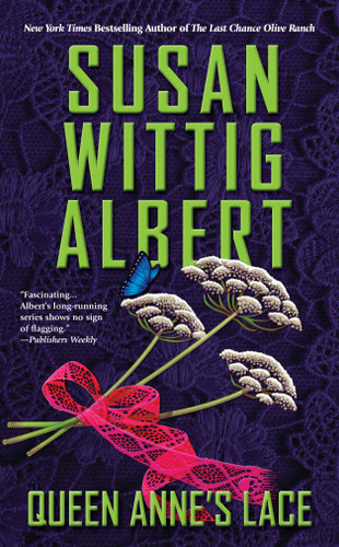 Queen Anne's Lace (China Bayles Mystery) book cover by Susan Wittig Albert