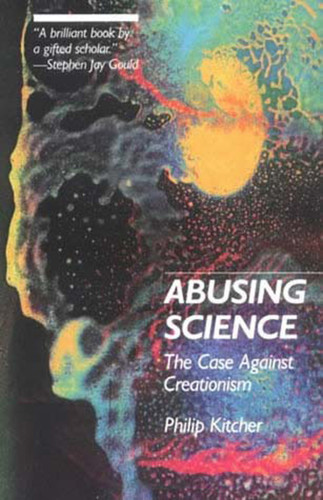 Abusing Science: The Case Against Creationism book cover by Philip Kitcher