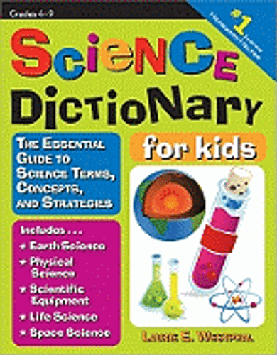 Science Dictionary for Kids: The Essential Guide to Science Terms, Concepts, and Strategies [Paperback] Cover