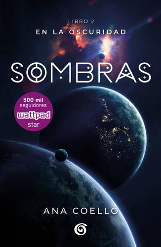 Sombras (Luna 2) / Shadows (Moon 2) (Wattpad. En la oscuridad) book cover by Ana Coello