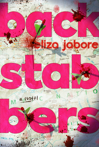 Backstabbers: A Novel book cover by Eliza Jabore
