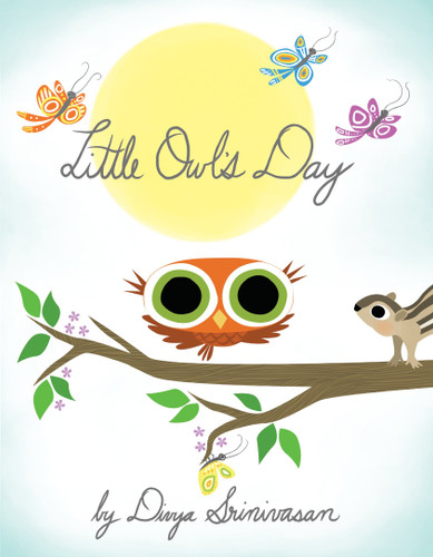Little Owl's Day (Little Owl) book cover by Divya Srinivasan