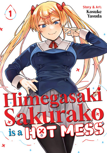 Himegasaki Sakurako Is a Hot Mess Vol. 1 (Himegasaki Sakurako Is a Hot Mess) book cover by Kosuke Yasuda