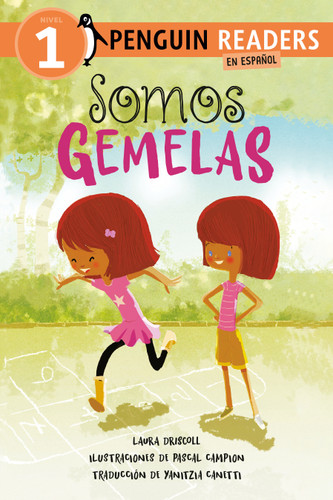 Somos gemelas (We Are Twins Spanish Edition) (Penguin Young Readers, Level 1) book cover by Laura Driscoll