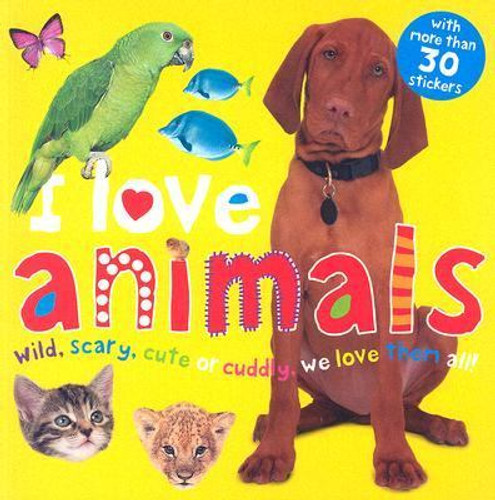 I Love Animals [Paperback] Cover