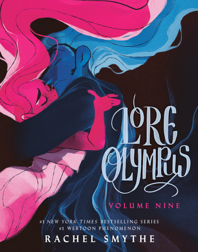 Lore Olympus: Volume Nine (Lore Olympus) book cover by Rachel Smythe